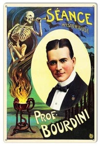 Seance Prof. Bourdini Metal Sign 12x18 - Picture 1 of 1