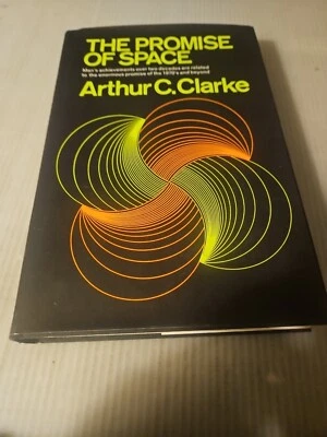 Vintage 1968,  "The Promise of Space" By Arthur C. Clarke Hardcover Book  - Image 1 of 4