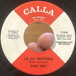 RARE Northern Soul Promo 45 DORIS TROY I’ll Do Anything CALLA VG++* Stomper - Picture 1 of 3