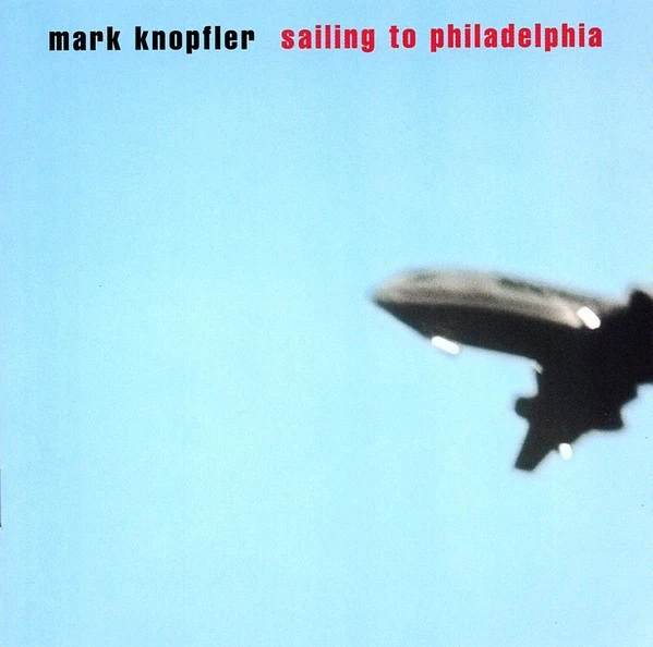 Mark Knopfler – Sailing To Philadelphia, neuwertig - Bild 1 von 1