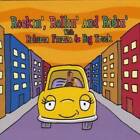 Rockin Rollin And Ridin - Audio Cd By Rebecca Frezza  Big Truck - Very Good