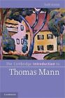 The Cambridge Introduction to Thomas Mann (livre rigide ou boîtier)