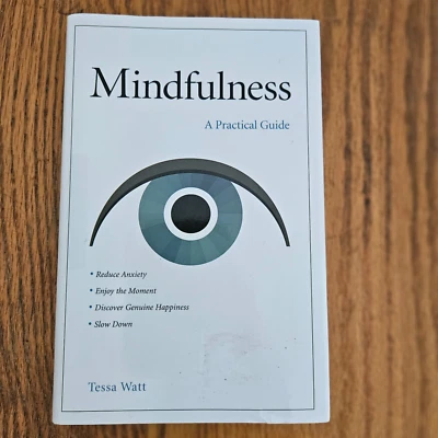 Mindlfulness A Practical Guide HC by T Watt Stress Reduction Meditation - Image 1 of 4