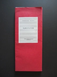 Libro d'artista SUBSTITUTION Françoise Mairey GUY SCHRAENEN 1977 Artistbook - Foto 1 di 13