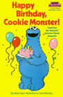 Happy Birthday, Cookie Monster! Paperback Haus, Felice Sesame Str