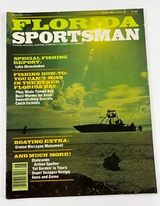 The Florida Sportsman Magazine June 1978 Fishing, Boating, Hunting, Camping.. - Picture 1 of 5