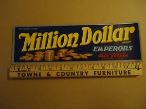 Million Dollar brand Emperors Paul Dobson Exeter CA fruit box label - Picture 1 of 1