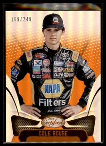 2018 Panini Certified Racing NASCAR ORANGE Parallel #24 Cole Rouse #169/249 - Picture 1 of 2