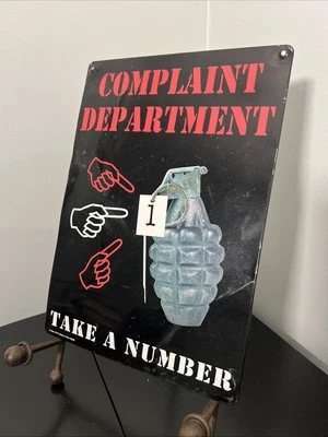 Vintage Style Complaint Dept Please Take a Number Hand Grenade Metal 12"x8" - Image 1 of 2