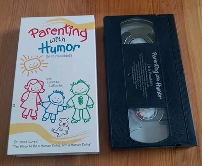 Parenting with Humor (Is It Possible?)  Loretta LaRoche (1999 VHS TESTED) - Image 1 of 3