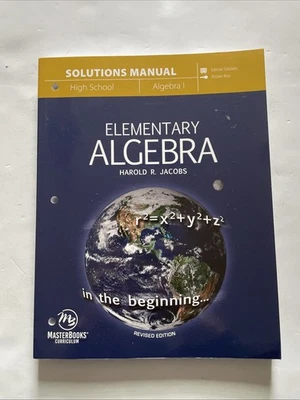 Elementary Algebra Solutions Paperback Harold R Jacobs Revised Edition - Image 1 of 4