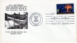 50TH ANNIVERSARY BEAR MOUNTAIN BRIDGE,   BEAR MOUNTAIN, NY   1974  FDC20400 - Picture 1 of 1