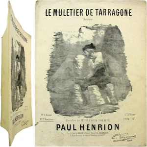 Partition Le muletier de Tarragone scène chant c1900 Paul Henrion Francis Tourte - Picture 1 of 8