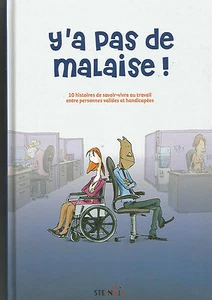 Y'a pas de malaise ! : Un autre regard sur le handicap - Bild 1 von 1