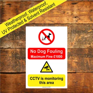 No Dog fouling sign £1000 Maximum Fine CCTV in operation Poo mess sticker 9729 - Picture 1 of 2