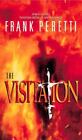 The Visitation By Jack Countryman And Frank E. Peretti (2001, Trade Paperback)