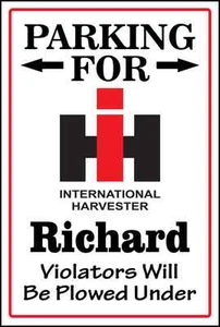 Personalized International Harvester Parking Sign - Picture 1 of 1