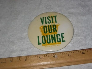 Vintage Holiday Inn Advertising Pinback Button Visit Our Lounge - Picture 1 of 1