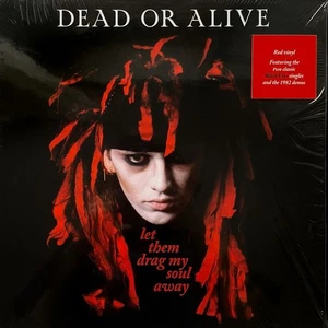 Dead Or Alive – Let Them Drag My Soul Away LP red - Picture 1 of 1