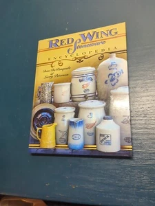 SIGNED Red Wing Stoneware Encyclopedia Dan DePasquale Larry Peterson HC 2009 (cm - Picture 1 of 12