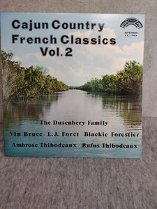 Cajun Country French Classics Vol. 2 Vinyl LP 1975 La Louisianne Records LL-141 - Picture 1 of 14