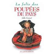 3705622 - La folie des poupées de pays - Lélie Carnot