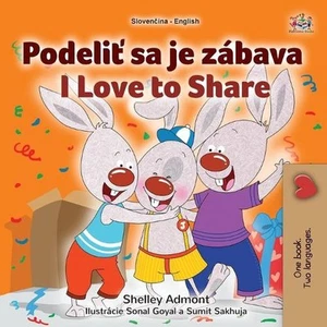 I Love to Share (Slovak English Bilingual Book for Kids) by Shelley Admont Paper - Picture 1 of 1
