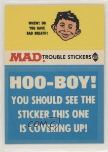 1983 Fleer Mad Stickers Trouble Stickers Hoo-Boy! 0t5