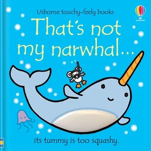 Thats Not My Narwhal - board book Fiona Watt - Picture 1 of 1