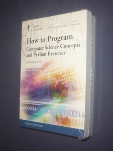 Great Courses TRANSCRIPTS : HOW TO PROGRAM Concepts and Python Exercises - Picture 1 of 2