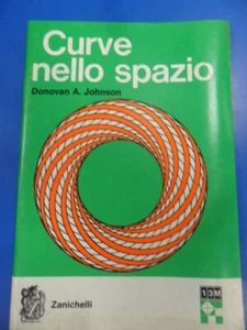 Curve nello spazio serie M matematica 13 Johnson B01DQ1A28O - Picture 1 of 1