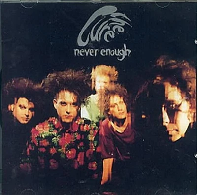 Never Enough - Cure CD 1QVG The Cheap Fast Free Post - Bild 1 von 2
