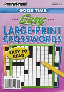 Penny Press Good Time Easy Large Print Crosswords Winter 2025 - Picture 1 of 1