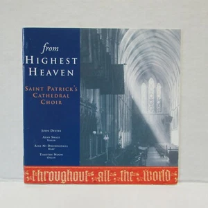From Highest Heaven Throughout All the World Saint Patrick's Cathedral Choir CD - Picture 1 of 3