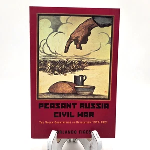 Peasant Russia Civil War Orlando Figes 2001 Phoenix Press Paperback History USSR - Foto 1 di 12