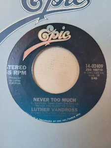 LUTHER VANDROSS - NEVER TO MUCH / You Stopped Loving Me - Nos 45 **NM** - Picture 1 of 5