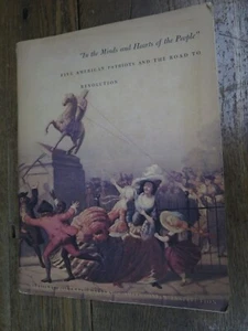 In the Minds and Hearts of the People Five American Patriots Road to Revolution - Imagen 1 de 14