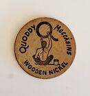 Vintage 1969 Quoddy Maine Wigwam Moccasins Wooden Nickel Perry Collectible