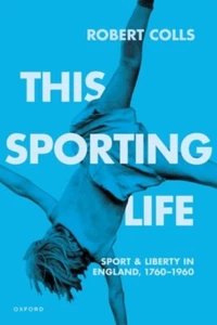 This Sporting Life by Colls Robert Professor of Cultural History Professor of C - Picture 1 of 1