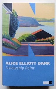 FELLOWSHIP POINT, Alice Elliott Dark, 1a ed NNE 2022. OTTIMO - Imagen 1 de 6