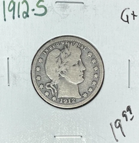 1912-S BARBER SILVER QUARTER ~ GOOD+ ~NICE COIN~ Cover