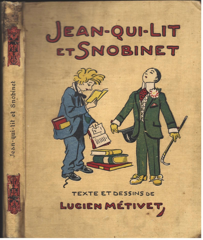 JEAN-QUI-LIT et SNOBINET Texte et Dessins de Lucien MÉTIVET Éd. Laurens 1920-30 - Photo 1/4