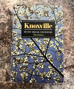 Knoxville Betsey Beeler Creekmore c. 1976 3rd Edition SIGNED HCDJ - Foto 1 di 12