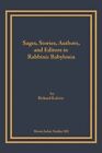 Sages, Stories, Authors, and Editors in Rabbinic Babylonia.9781930675650 New<|