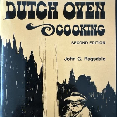 Dutch Oven Cooking by John G Ragsdale (1988 Paperback Cookbook) - Image 1 of 4