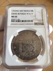 Mexico 1762 MO MM 8  Reales in NGC MS60