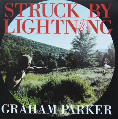 CD🔴 GRAHAM PARKER – „STRUCK BY LIGHTNING“  NEU - Bild 1 von 2