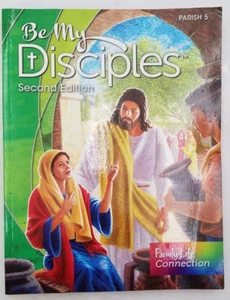 Be My Disciples 2nd Ed. Grade 5 Parish Edition - Imagen 1 de 3