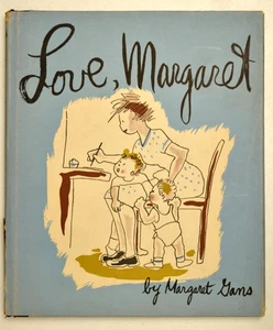 Love, Margaret by Margaret Gans First edition 1945 All illustrations - Picture 1 of 3