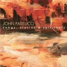 Songs,Stories,Spirituals von John Patitucci | CD | Zustand gut - Bild 1 von 2